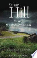 Ce sera ton dernier instant
