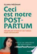 Ceci est notre post-partum