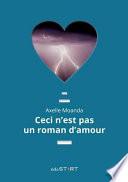 Ceci n'est pas un roman d'amour