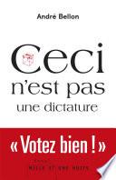 Ceci n'est pas une dictature