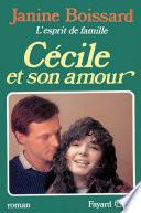 Cécile et son amour, L'esprit de famille