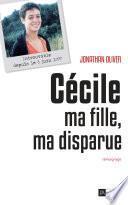 Cécile, ma fille, ma disparue