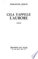 Cela s'appelle l'aurore