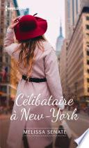 Célibataire à New York