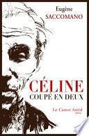 Céline coupé en deux