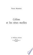 Céline et les têtes molles
