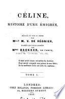 Céline, histoire d'une émigrée, rédigée d'apres les notes laissées par mme. Backker