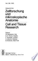 Cell and tissue research