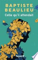 Celle qu'il attendait