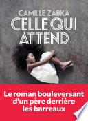 Celle qui attend