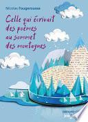 Celle qui écrivait des poèmes au sommet des montagnes