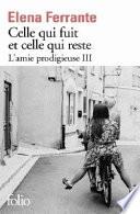 Celle qui fuit et celle qui reste