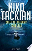 Celle qui pleurait sous l'eau (une enquête de Tomar Khan)