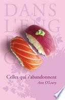 Celles qui s'abandonnent