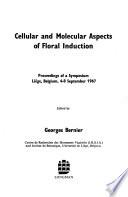 Cellular and Molecular Aspects of Floral Induction