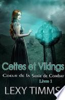 Celtes et Vikings