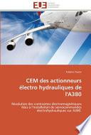 CEM des actionneurs électro hydrauliques de l'A380
