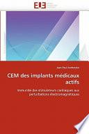 Cem Des Implants Médicaux Actifs