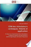Cem Des Stimulateurs Cardiaques, Théorie Et Application