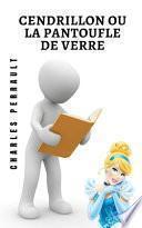 Cendrillon ou la pantoufle de verre