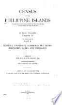 Census of the Philippine Islands Taken Under the Direction of the Philippine Legislature in the Year 1918