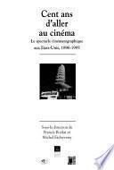 Cent ans d'aller au cinéma
