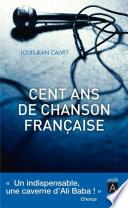 Cent ans de chanson française