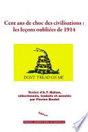 Cent ans de choc des civilisations : les leçons oubliées de 1914