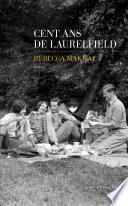 Cent ans de Laurelfield