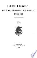 Centenaire de l'ouverture au public