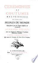 Cérémonies et coutumes religieuses de tous les peuples du monde