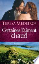 Certaines l'aiment chaud