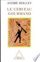 Cerveau gourmand (Le)