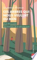 Ces arbres qui nous veulent du bien