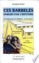 Ces barbelés oubliés par l'histoire