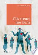 Ces coeurs nés liens