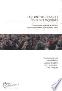 Ces constitutions qui nous ont façonnés
