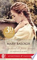 Ces demoiselles de Bath (Tome 1) - Un instant de pure magie
