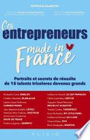 Ces entrepreneurs made in France