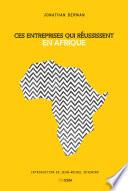 Ces entreprises qui réussissent en Afrique