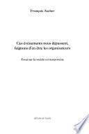 Ces événements nous dépassent, feignons d'en être les organisateurs