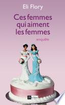 Ces femmes qui aiment les femmes