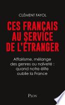 Ces français au service de l'étranger