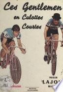 Ces gentlemen en culottes courtes