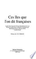 Ces îles que l'on dit françaises
