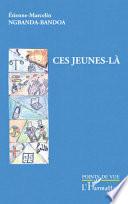 Ces jeunes-là