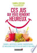 Ces jus qui vous rendent heureux