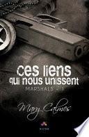 Ces liens qui nous unissent