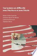 Ces lycéens en difficulté avec l’écriture et avec l’école