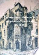 Ces messieurs de Nantes complŽment Tome 4 de Du ˆ M